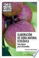 ELABORACIÓN DE SIDRA NATURAL ECOLÓGICA