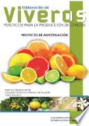 Elaboración de Viveros Prácticos para la Producción de Cítricos en el Municipio de Jesús María, Santander