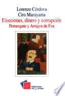 Elecciones, dinero y corrupción