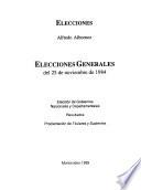 Elecciones: Elecciones generales del 25 de noviembre de 1984 : eleccion de gobiernos nacionales y departamentales, resultados, proclamacion de titulares y suplentes