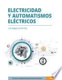 Electricidad y automatismos eléctricos