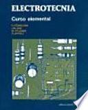 Electrotecnia. Curso elemental