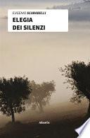 Elegia dei Silenzi
