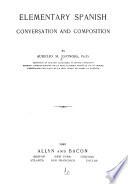 Elementary Spanish Conversation and Composition