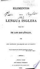 Elementos de la lengua inglesa para uso de los españoles