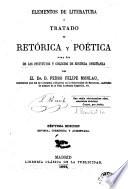 Elementos de literatura, ó, Tratado de retórica y poética para uso de los institutos y colegios de segunda enseñanza