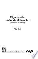 Elige la vida