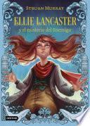 Ellie Lancaster y el misterio del Enemigo