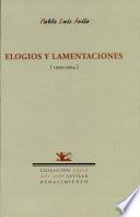 Elogios y lamentaciones, 1959-2004