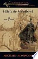 Elric de Melniboné (I) (bolsillo)