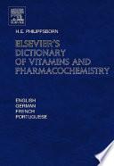 Elsevier's Dictionary of Vitamins and Pharmacochemistry