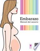 Embarazo: Manual del usuario