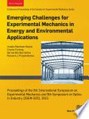 Emerging Challenges for Experimental Mechanics in Energy and Environmental Applications, Proceedings of the 5th Interntional Symposium on Experimental Mechanics and 9th Symposium on Optics in Industry (ISEM-SOI), 2015