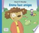 Emma hace amigos