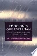 Emociones Que Enferman