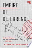 Empire of Deterrence