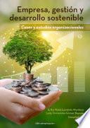 Empresa, gestión y desarrollo sostenible