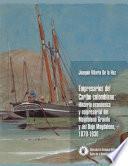 Empresarios del Caribe Colombiano: Historia económica y empresarial del Magdalena Grande y del Bajo Magdalena, 1870-1930