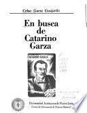 En busca de Catarino Garza