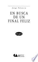 En busca de un final feliz