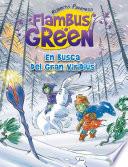 En busca del Gran Viridius (Saga Flambus Green)