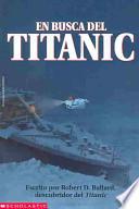 En Busca Del Titanic/Finding the Titanic