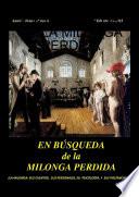 EN BÙSQUEDA DE LA MILONGA PERDIDA
