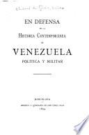 En defensa de la Historia contemporánea de Venezuela política y militar