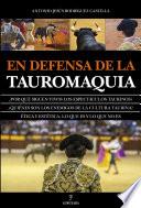 En defensa de la Tauromaquia