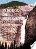 En defensa del medio ambiente