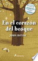 En el corazón del bosque