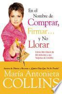 En el Nombre de Comprar, Firmar... y No Llorar