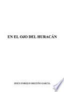En el ojo del huracán