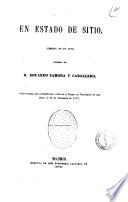En estado de sitio comedia en un acto original de D. Eduardo Zamora y Caballero