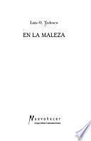 En la maleza