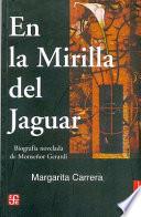 En la mirilla del jaguar