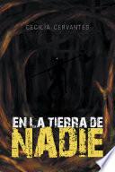 En la Tierra de Nadie