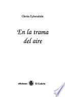 En la trama del aire