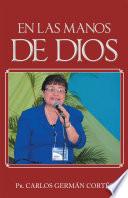 EN LAS MANOS DE DIOS