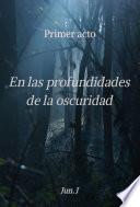 En las profundidades de laoscuridad