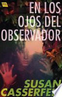 En los ojos del observador