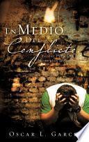 En Medio del Conflicto.