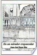 En Un Mirador Crepuscular