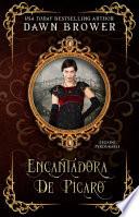 Encantadora De Picaro