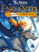Encanto. El secreto de las princesas