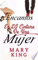Encantos en la cintura de una mujer
