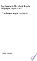 Libro Enciclopedia de historia de España: Cronología. Mapas. Estadísticas
