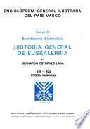 Enciclopedia general ilustrada del País Vasco: Epoca vascona, 476-824