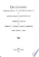 Enciclopedia heráldica y genealógica hispano-americana: Diccionario heráldico y genealógico de apellidos españoles y americanos, A-U. (86 volumes) [No more published