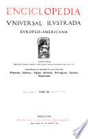 Enciclopedia universal ilustrada europeo-americana ...